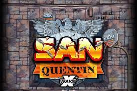 San Quentin xWays