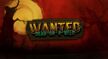 Wanted Dead or a Wild